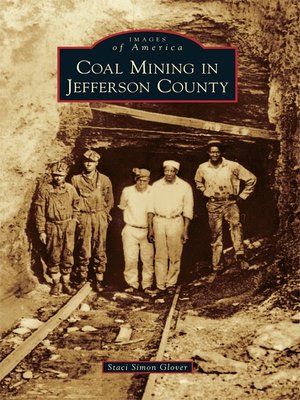 cover image of Coal Mining in Jefferson County